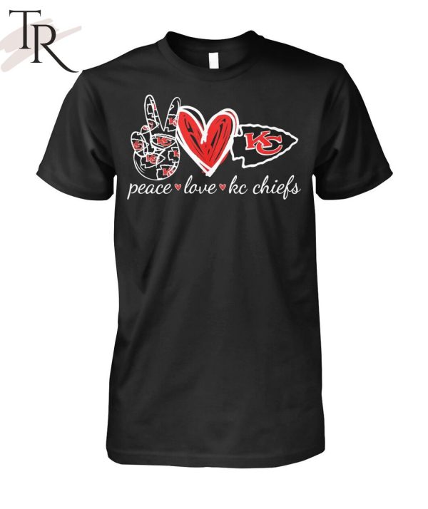 Peace Love Kc Chiefs Unisex T-Shirt