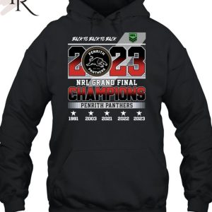 Back To Back To Back 2023 NRL Grand Final Champions Penrith Panthers T-Shirt
