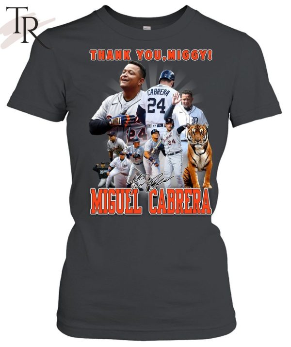 Thank You Miggy Miguel Cabrera Signature T-Shirt