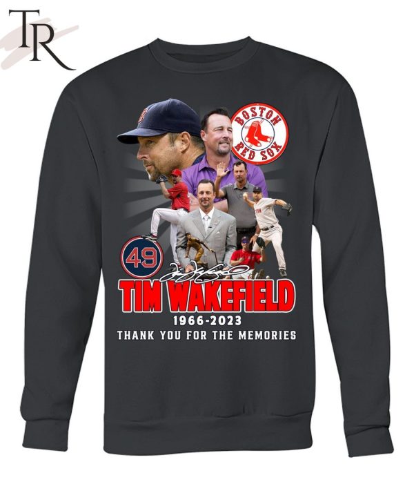 Tim Wakefield Boston Red Sox 1966 – 2023 Thank You For The Memories T-Shirt