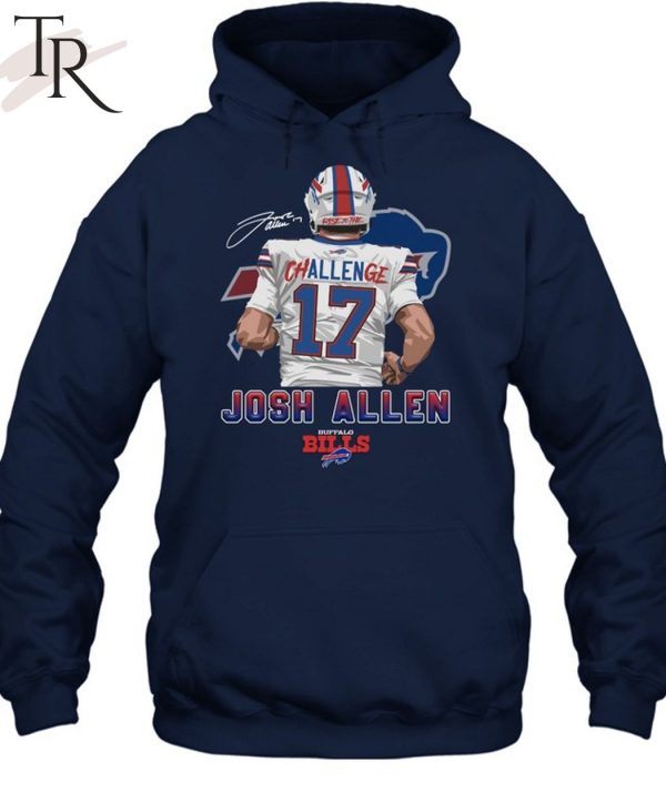 Buffalo Bills Challenge 17 Josh Allen Signature shirt, hoodie