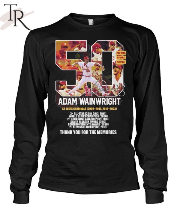 50 Adam Wainwright St Louis Cardinals 2005 – 2010, 2012 – 2023 Thank You For The Memories Unisex T-Shirt