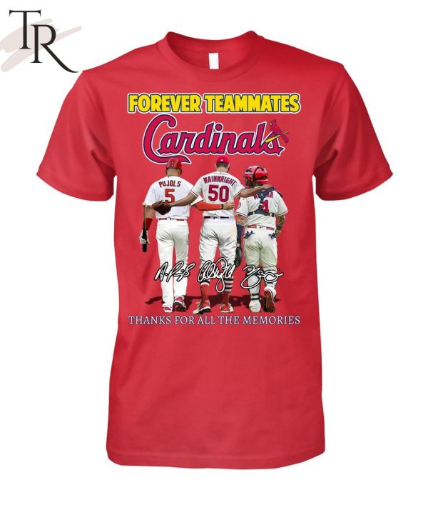 Forever Teammates St Louis Cardinals Thanks For All The Memories Unisex T-Shirt