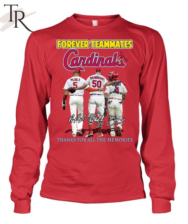 Forever Teammates St Louis Cardinals Thanks For All The Memories Unisex T-Shirt