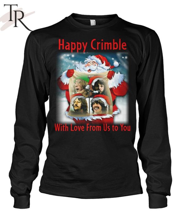 Happy Crimble With Love From Us To You Unisex T-Shirt