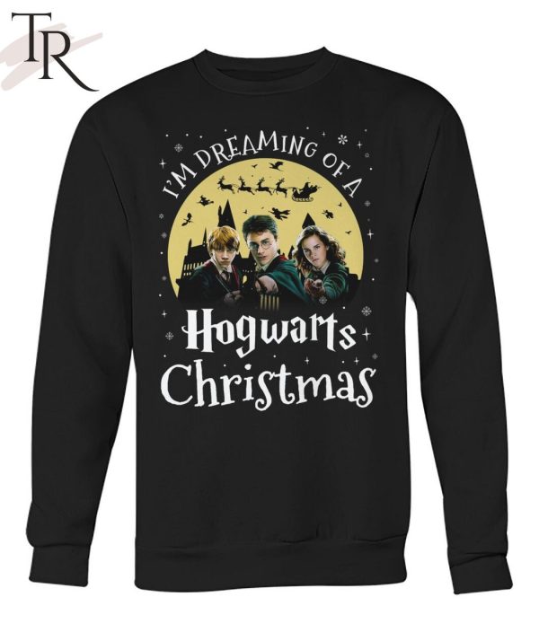 I’m Dreaming Of A Hogwarts Christmas Unisex T-Shirt