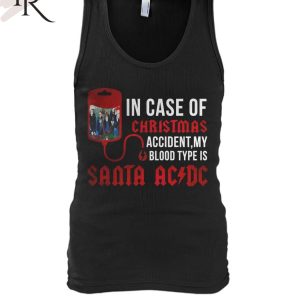 In Case Of Christmas Accident, My Blood Type Is Santa ACDC Unisex T-Shirt