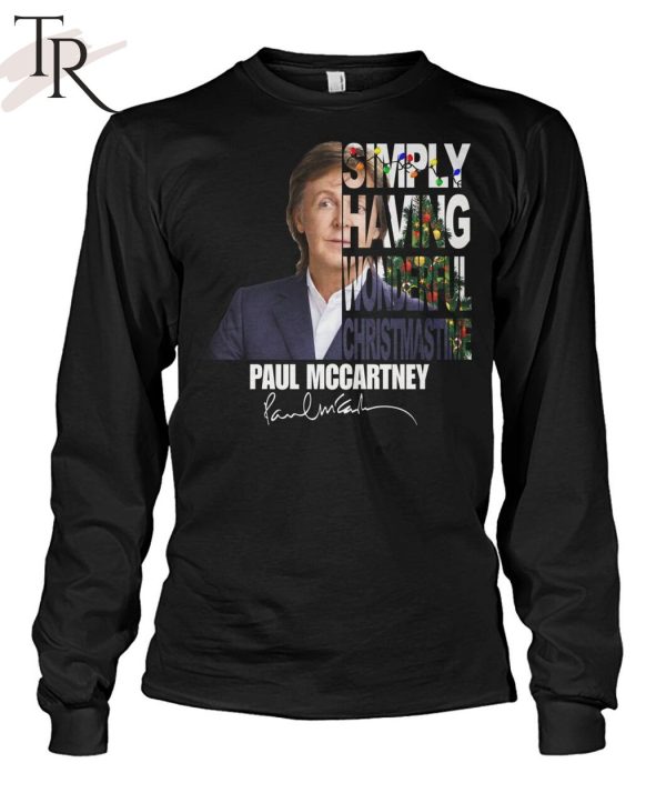 Simply Having Wonderful Christmastime Paul Mccartney Signature Unisex T-Shirt