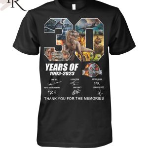 30 Years Of 1993 – 2023 Jurassic World Thank You For The Memories Unisex T-Shirt