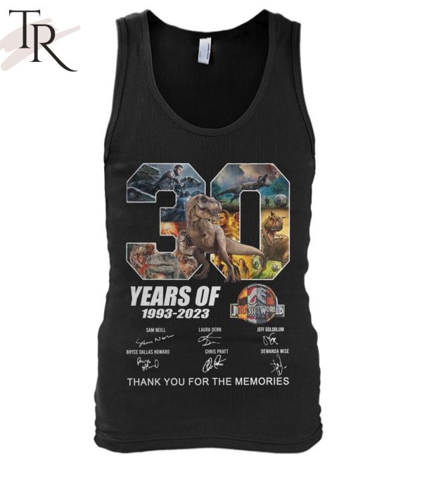 30 Years Of 1993 – 2023 Jurassic World Thank You For The Memories Unisex T-Shirt