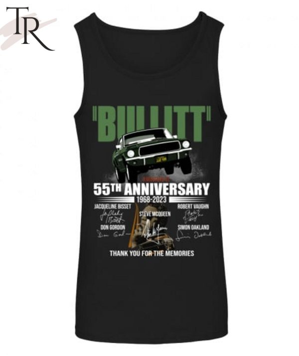 Bullitt 55th Anniversary 1968 – 2023 Thank You For The Memories Unisex T-Shirt