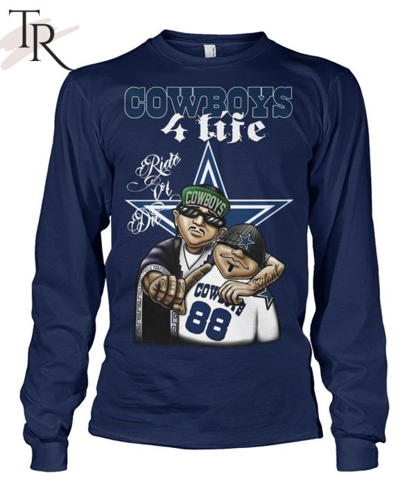 Dallas Cowboys 4 Life Ride Or Die Unisex T-Shirt