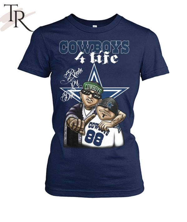 Dallas Cowboys 4 Life Ride Or Die Unisex T-Shirt