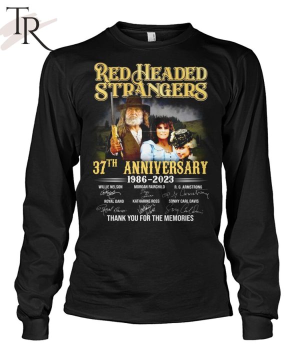 Red Headed Stranger 37th Anniversary 1986 – 2023 Thank You For The Memories Unisex T-Shirt