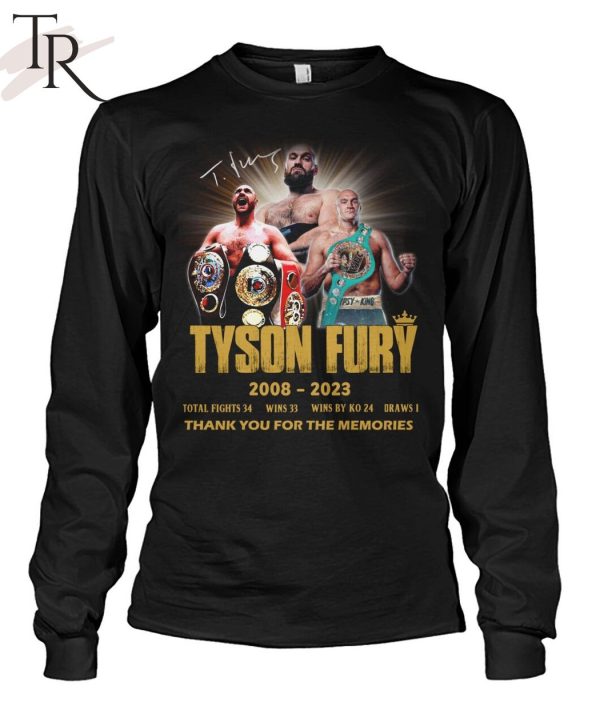 Tyson Fury 2008 – 2023 Thank You For The Memories Unisex T-Shirt