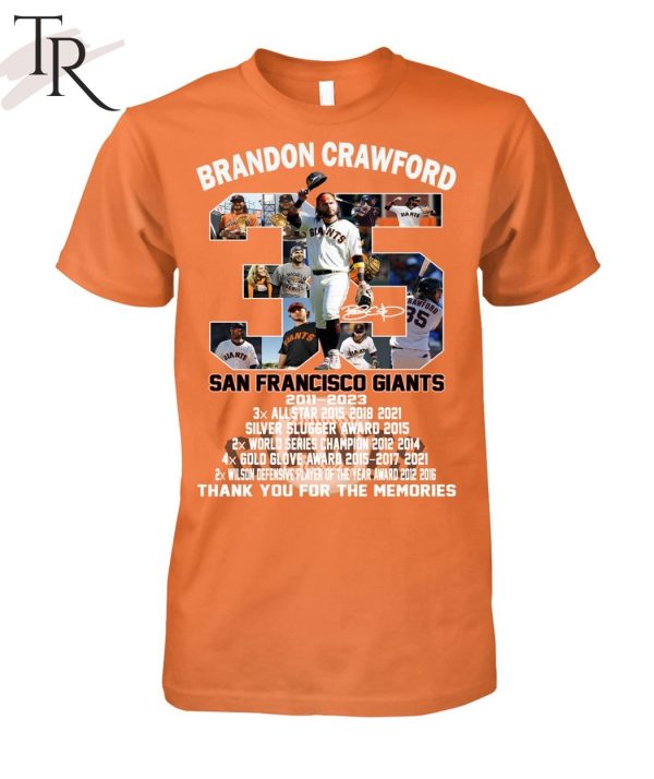 Brandon Crawford San Francisco Giants 2011 – 2023 Thank You For The Memories T-Shirt