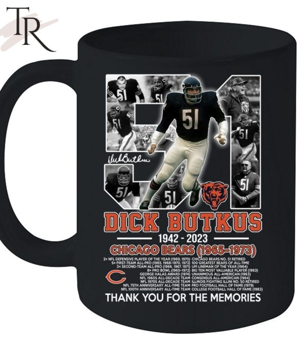 Dick Butkus 1942 – 2023 Chicago Bears 1965 – 1973 Thank You For The Memories T-Shirt