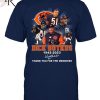 Dick Butkus 1942 – 2023 Thank You For The Memories T-Shirt