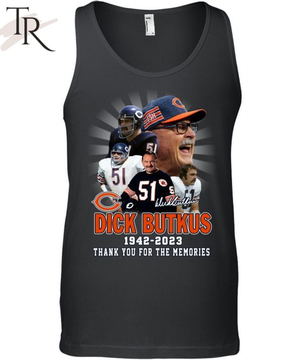 Dick Butkus 1942 – 2023 Thank You For The Memories T-Shirt