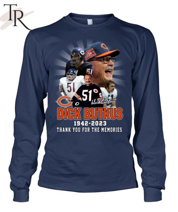 Dick Butkus 1942 – 2023 Thank You For The Memories T-Shirt