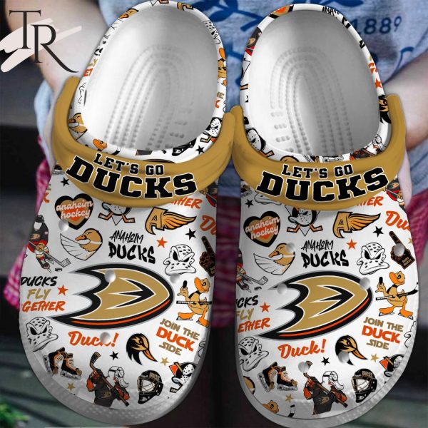 PREMIUM Let’s Go Ducks Anaheim Ducks Fly Togerther Clogs