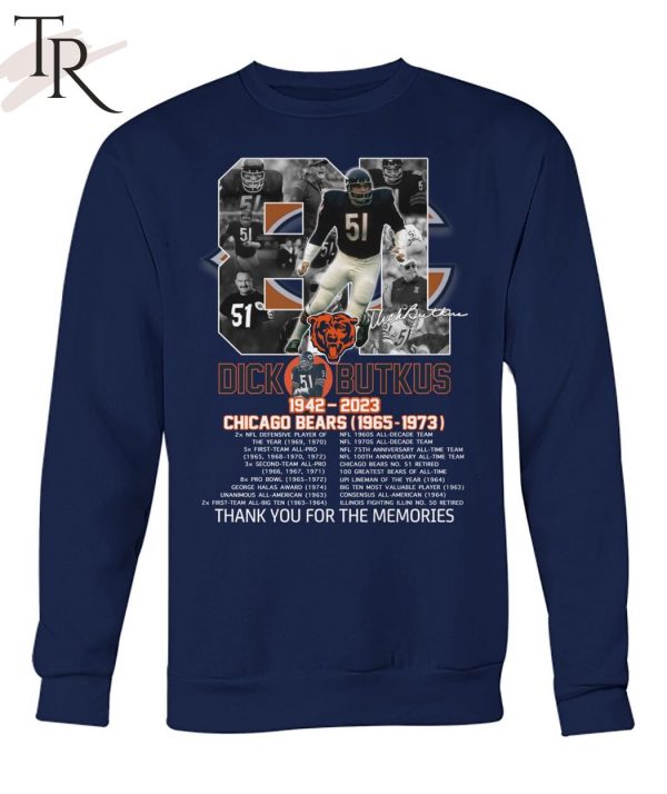 81 Years Of 1942 – 2023 Dick Butkus Chicago Bears 1965 – 1973 Thank You For The Memories T-Shirt