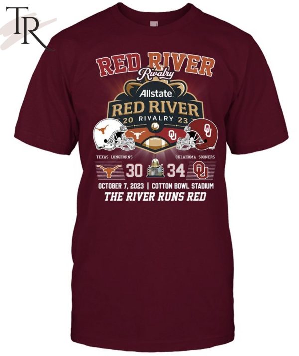 Allstate 2023 Red River Rivalry Oklahoma Sooners 34 October 7, 2023 Cotton Bowl Stadium The River Runs Red T-Shirt