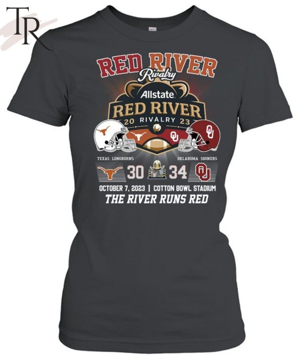 Allstate 2023 Red River Rivalry Oklahoma Sooners 34 October 7, 2023 Cotton Bowl Stadium The River Runs Red T-Shirt