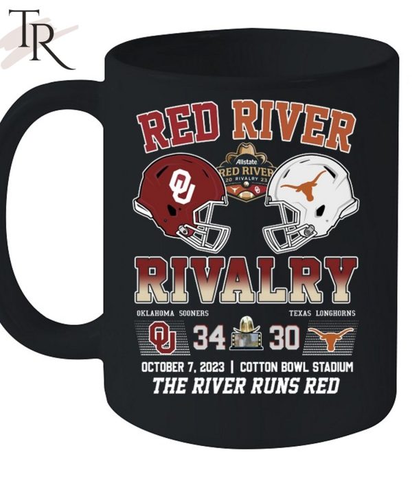 Red River Rivalry Oklahoma Sooners 34 Texas Longhorns 30 October 7, 2023 Cotton Bowl Stadium The River Runs Red T-Shirt