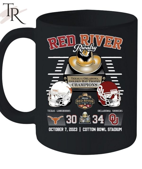 Red River Rivalry Texas Vs Oklahoma Golden Hat Trophy Champions Texas Longhorns 30 Oklahoma Sooners 34 October 7, 2023 Cotton Bowl Stadium T-Shirt