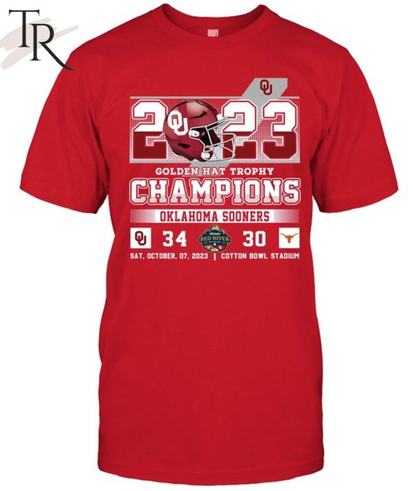 2023 Golden Hat Trophy Champions Oklahoma Sooners 34 Texas Longhorns 30 Sat, October, 07, 2023 Cotton Bowl Stadium T-Shirt