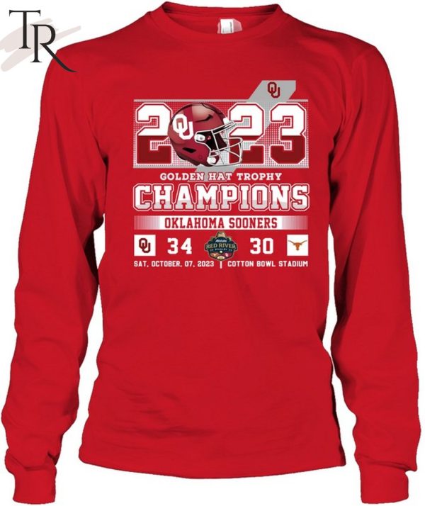 2023 Golden Hat Trophy Champions Oklahoma Sooners 34 Texas Longhorns 30 Sat, October, 07, 2023 Cotton Bowl Stadium T-Shirt