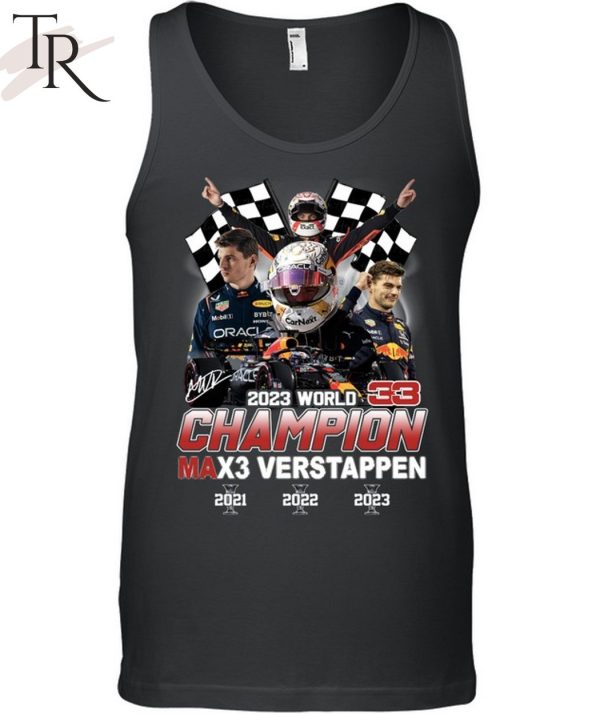 2023 World Champion Max3 Verstappen 2021 2022 2023 T-Shirt