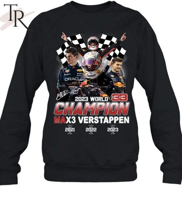 2023 World Champion Max3 Verstappen 2021 2022 2023 T-Shirt