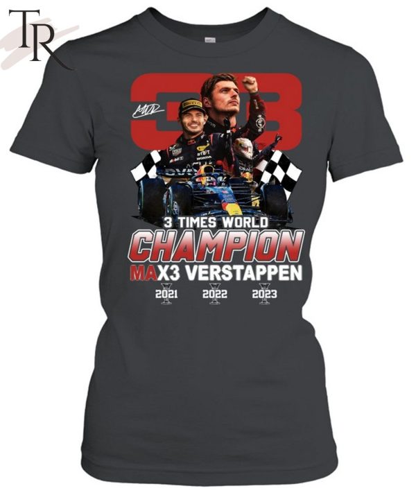 Max Verstappen 3 Times World Champion T-Shirt