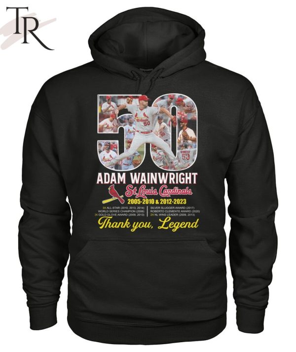 Adam Wainwright St. Louis Cardinals 2005 – 2010 & 2012 -2023 Thank You, Legend T-Shirt