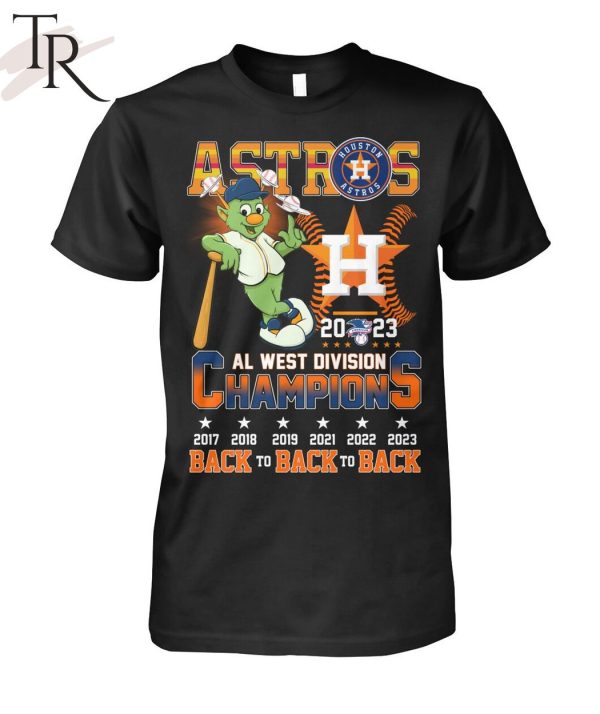 Astros 2023 AL West Division Champions Back To Back To Back T-Shirt