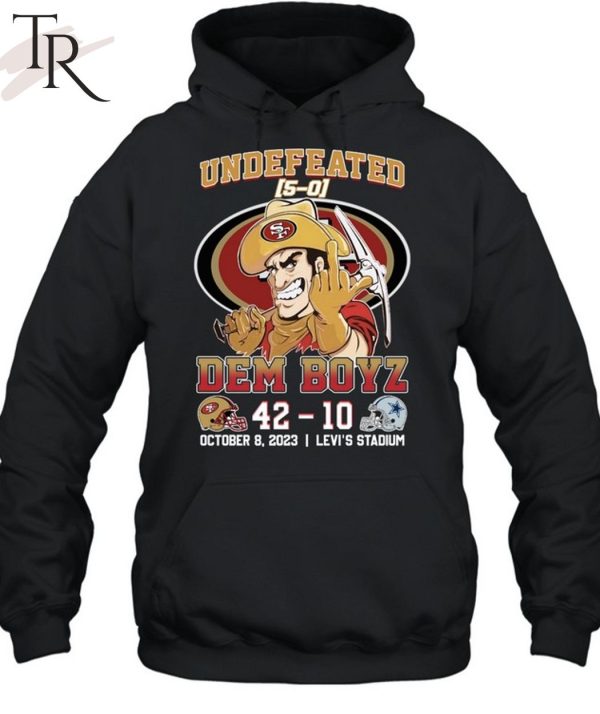 Official San Francisco 49ers 2023 Undefeated 5-0 49ers Beat Cowboys Shirt,  hoodie, sweater and long sleeve