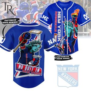 Personalized New York Rangers No Quit In New York Baseball Jersey