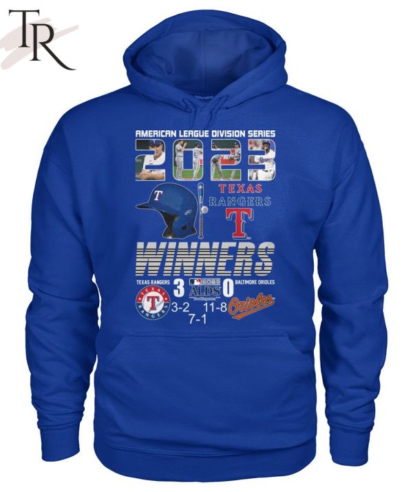 American League Division Series 2023 Texas Rangers Winners 3 – Baltimore Orioles 0 Unisex T-Shirt