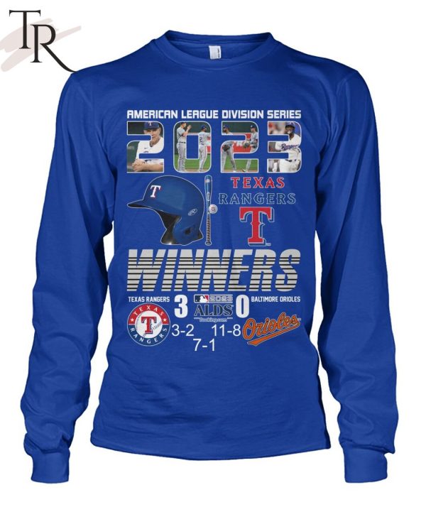 American League Division Series 2023 Texas Rangers Winners 3 – Baltimore Orioles 0 Unisex T-Shirt