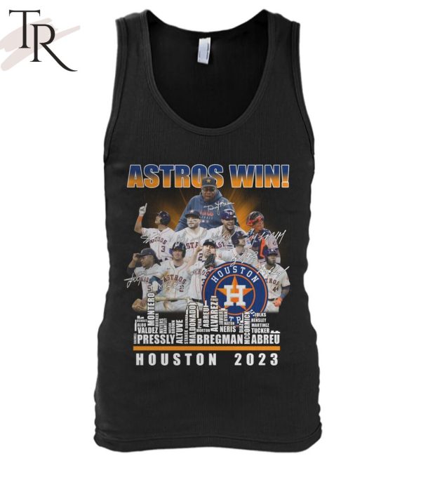 Astros Win! Houston 2023 Unisex T-Shirt