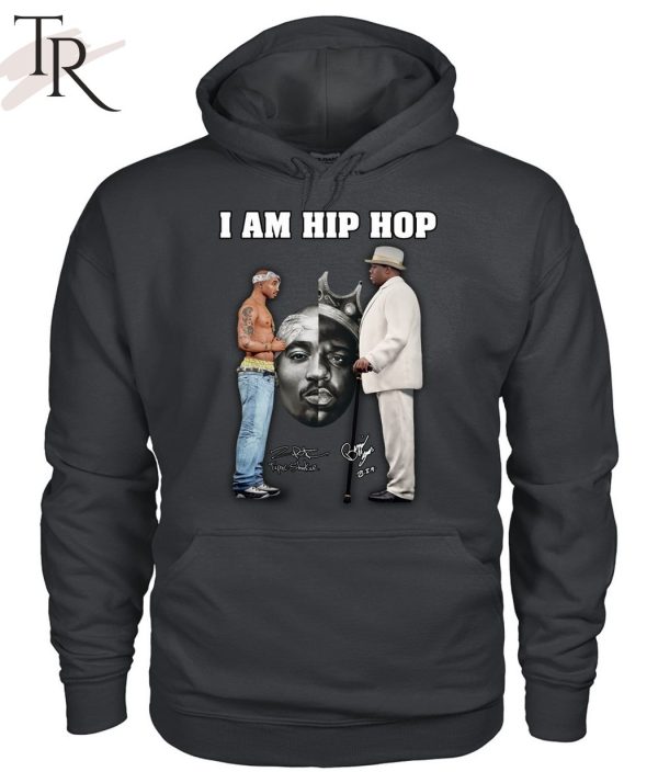 I Am Hip Hop Tupac Shakur And B.I.G Signature Unisex T-Shirt