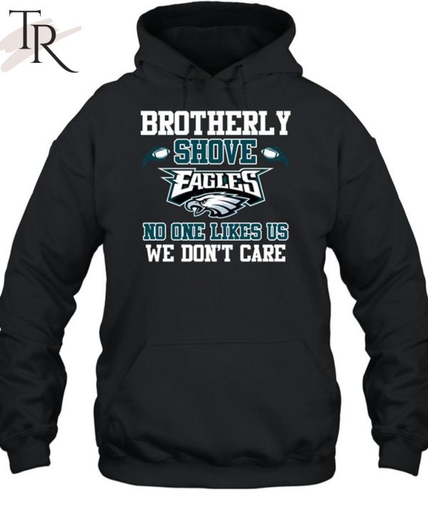 Philadelphia Eagles No One Likes Us We Don't Care Unisex T-Shirt