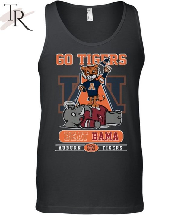 Go Tigers Beat Bama Auburn Tigers Unisex T-Shirt