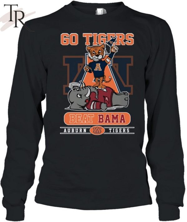 Go Tigers Beat Bama Auburn Tigers Unisex T-Shirt