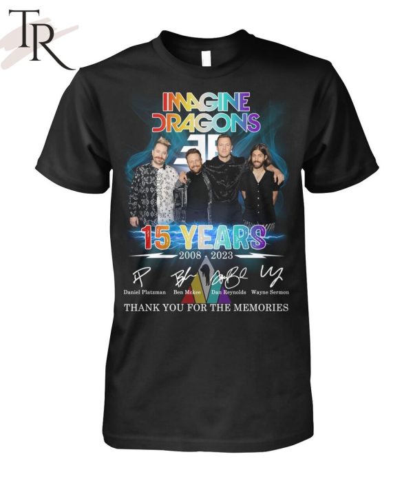 Imagine Dragons 15 Years 2008 – 2023 Signature Thank You For The Memories Unisex T-Shirt