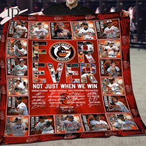 Baltimore Orioles Forever Not Just When We Win Signature Fleece Blanket