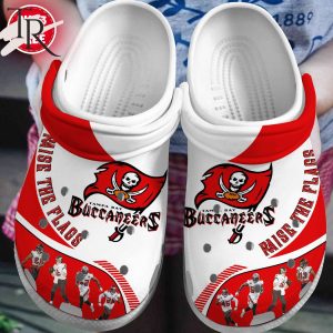 Raise The Flags Tampa Bay Buccaneers Clogs