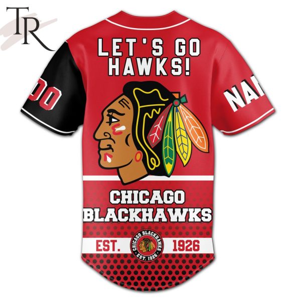 Personalized Chicago Blackhawks Let’s Go Hawks Est. 1926 Baseball Jersey